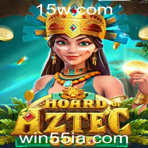 win55 | Explorando HoardofAztecgold: Uma Aventura de Tesouros e Estratégia