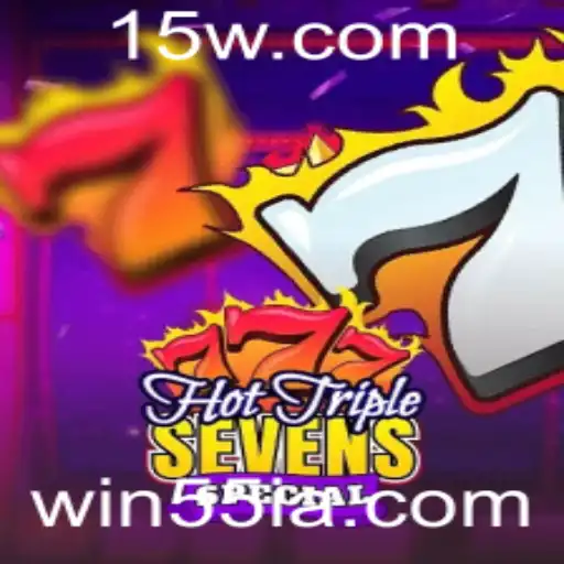 win55 | Explorando o Fascinante Mundo de HotTripleSevensSpecial: Regras e Estratégias