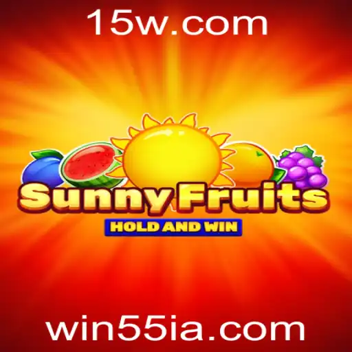 win55 | Descubra o Fenômeno do Jogo SunnyFruits: Diversão e Aventuras Interativas